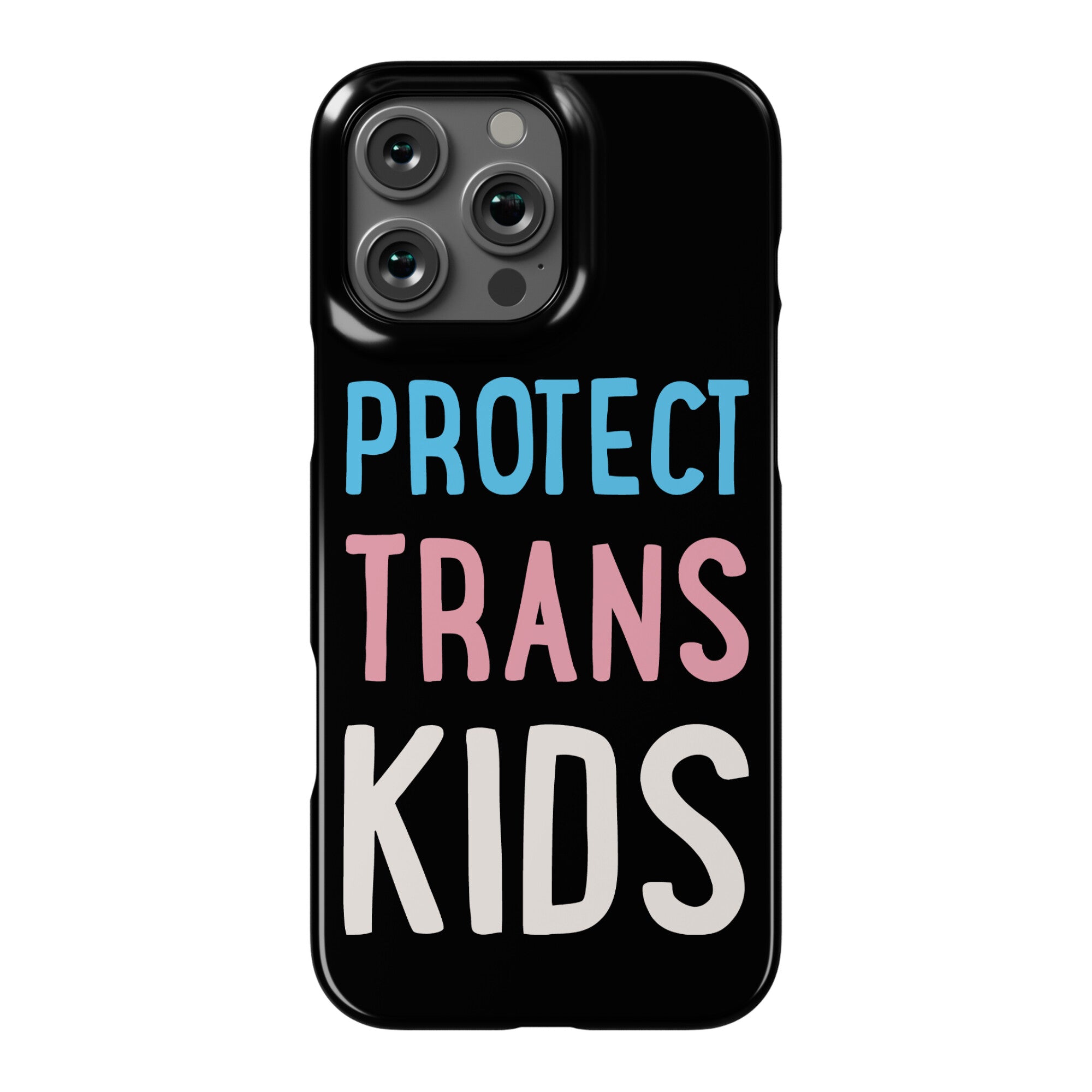 Protect Trans Kids White Print Phone Case